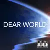 Lenny Morris III - Dear World - Single